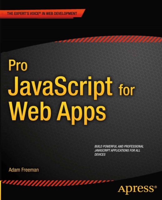 Book Cover for Pro JavaScript for Web Apps by Freeman, Adam