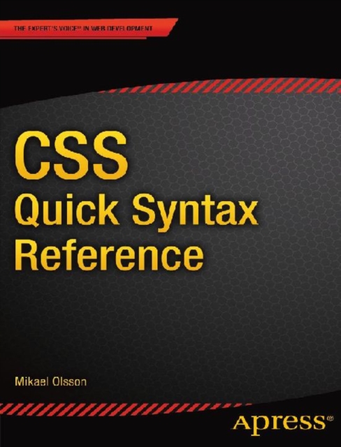 Book Cover for CSS Quick Syntax Reference by Mikael Olsson