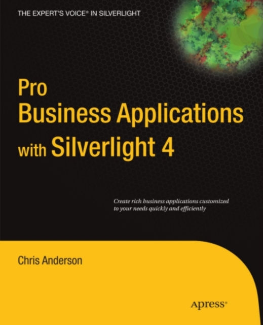 Book Cover for Pro Business Applications with Silverlight 4 by Chris Anderson