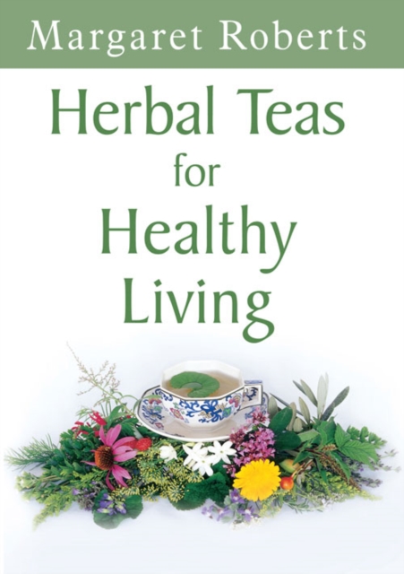 Book Cover for Herbal Teas for Healthy Living by Margaret Roberts