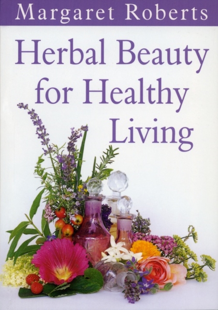 Book Cover for Herbal Beauty for Healthy Living by Margaret Roberts