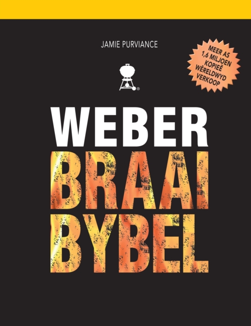 Book Cover for Weber Braaibybel by Jamie Purviance