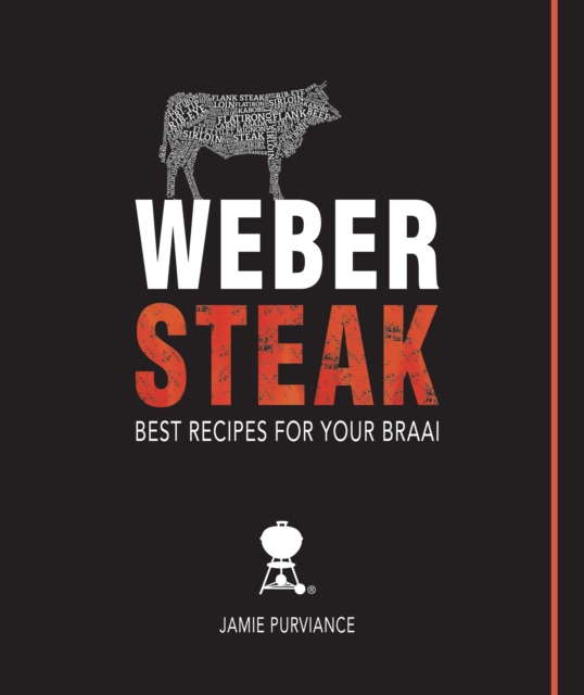 Book Cover for Weber Steak: Best Recipes For Your Braai by Jamie Purviance