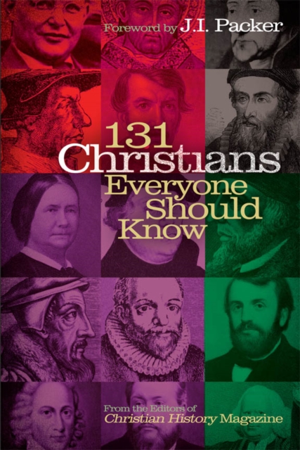 Book Cover for 131 Christians Everyone Should Know by J. I. Packer
