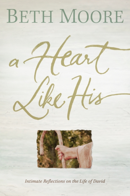 Book Cover for Heart Like His by Beth Moore