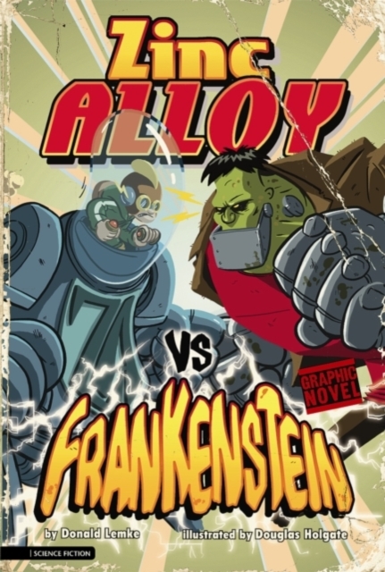 Book Cover for Zinc Alloy vs Frankenstein by Donald Lemke