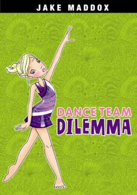 Book Cover for Dance Team Dilemma by Jake Maddox