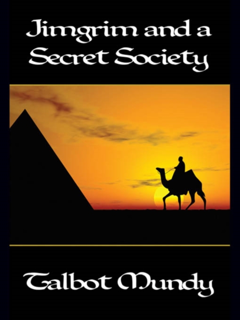 Book Cover for Jimgrim and a Secret Society by Talbot Mundy