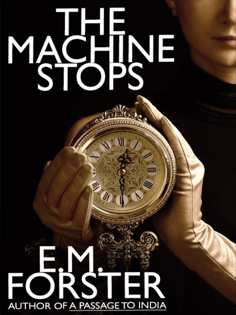 Book Cover for Machine Stops by Forster, E.M.