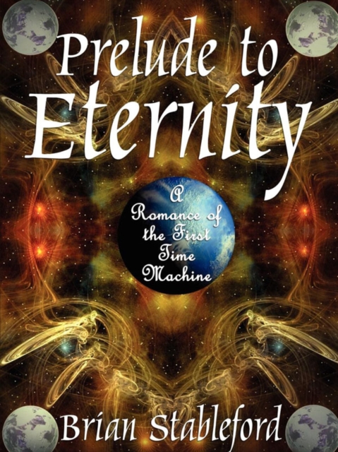 Book Cover for Prelude to Eternity by Brian Stableford