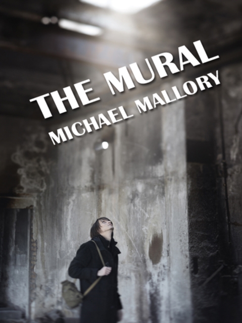 Book Cover for Mural by Michael Mallory