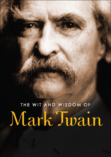 Book Cover for Wit and Wisdom of Mark Twain by Mark Twain