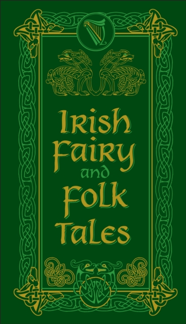 Book Cover for Irish Fairy and Folk Tales (Barnes & Noble Collectible Editions) by Various Authors