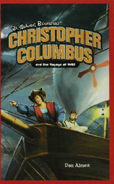 Book Cover for Christopher Columbus and the Voyage of 1492 by Dan Abnett