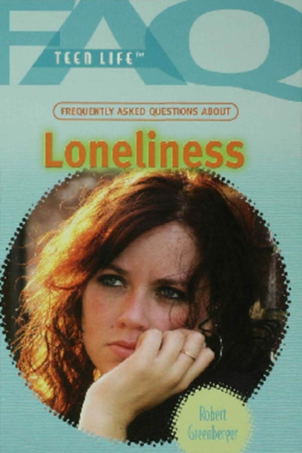 Book Cover for Frequently Asked Questions About Loneliness by Robert Greenberger