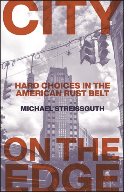 Book Cover for City on the Edge by Michael Streissguth