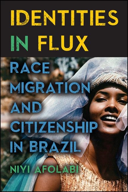 Book Cover for Identities in Flux by Niyi Afolabi