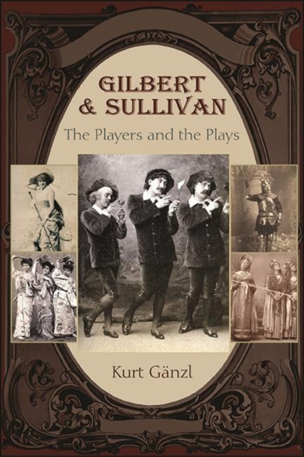 Book Cover for Gilbert and Sullivan by Kurt Ganzl