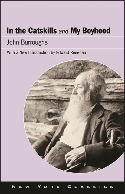 Book Cover for In the Catskills and My Boyhood by John Burroughs