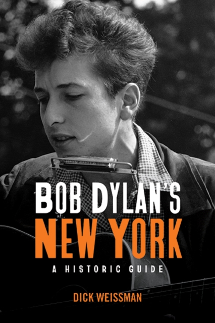 Book Cover for Bob Dylan's New York by Weissman, Dick