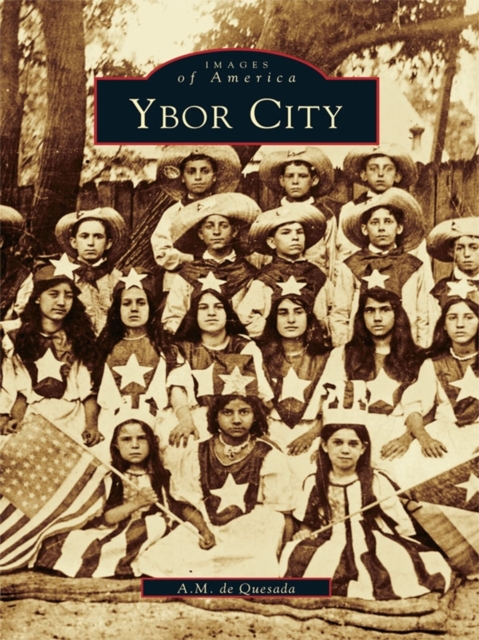 Book Cover for Ybor City by A.M. de Quesada