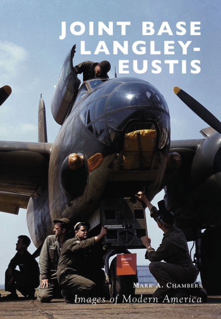 Book Cover for Joint Base Langley-Eustis by Chambers, Mark A.