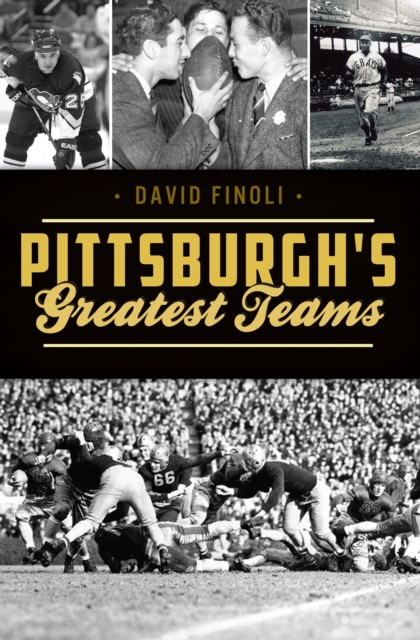 Book Cover for Pittsburgh's Greatest Teams by David Finoli