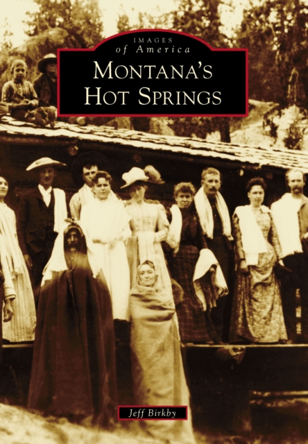 Book Cover for Montana's Hot Springs by Jeff Birkby