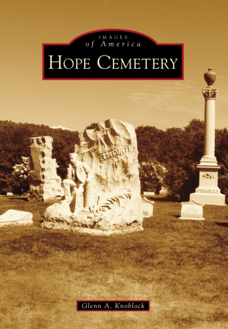 Book Cover for Hope Cemetery by Glenn A. Knoblock