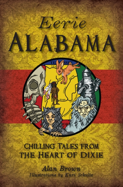 Book Cover for Eerie Alabama by Alan Brown
