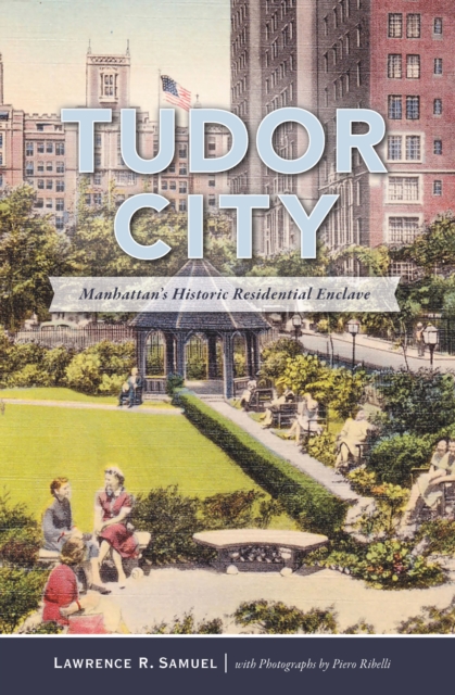 Book Cover for Tudor City by Lawrence R. Samuel