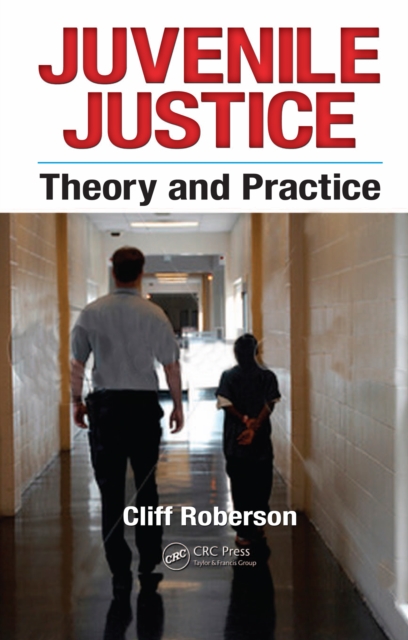 Book Cover for Juvenile Justice by Cliff Roberson