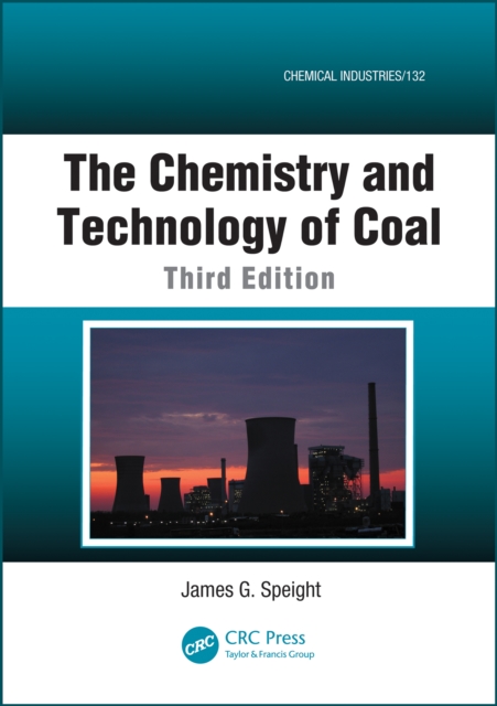 Book Cover for Chemistry and Technology of Coal by James G. Speight