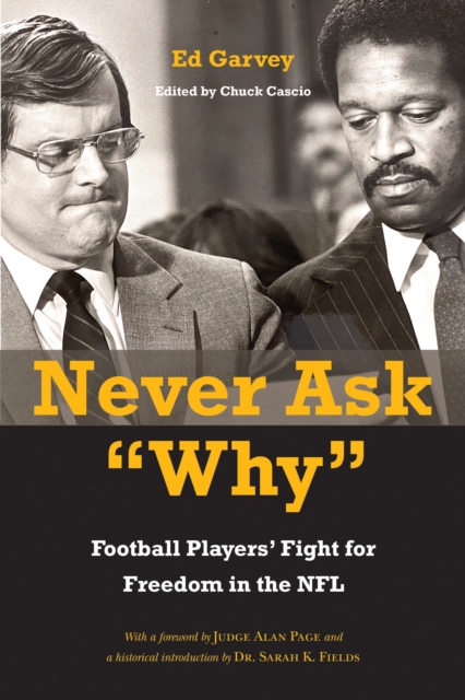 Book Cover for Never Ask &quote;Why&quote; by Garvey Ed Garvey