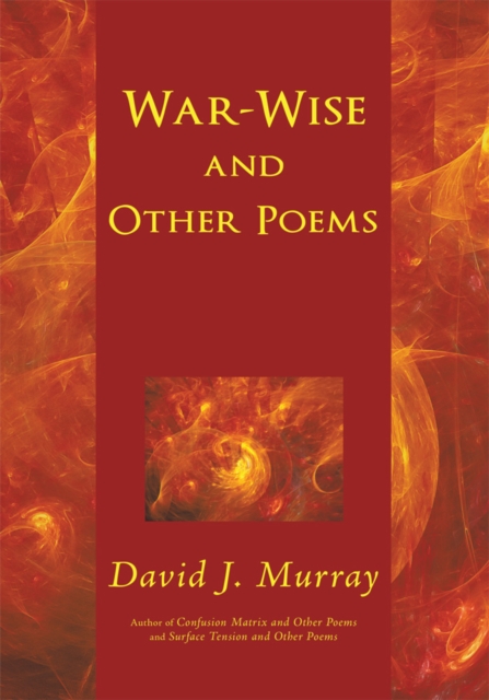 Book Cover for War-Wise and Other Poems by David J. Murray