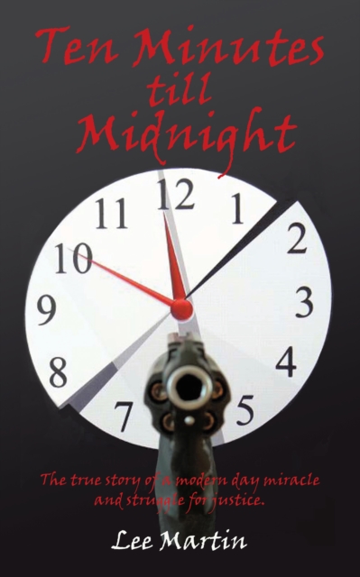 Book Cover for Ten Minutes Till Midnight by Lee Martin