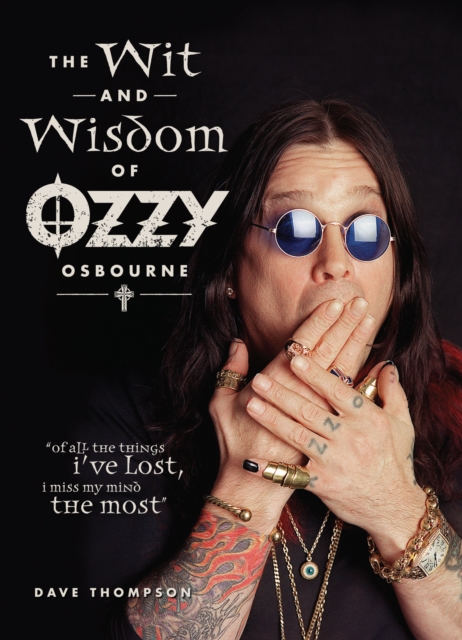 Book Cover for Wit and Wisdom of Ozzy Osbourne by Thompson, Dave