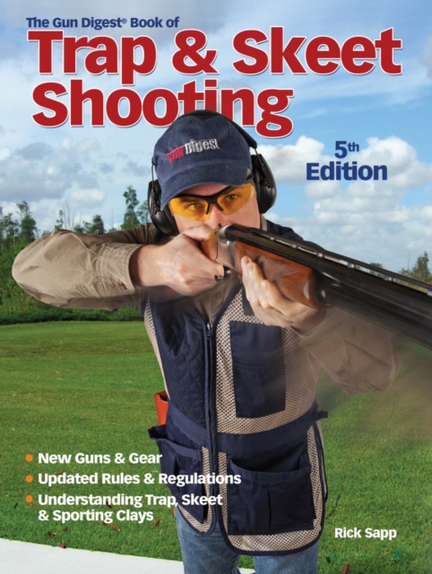 Book Cover for Gun Digest Book of Trap & Skeet Shooting by Rick Sapp