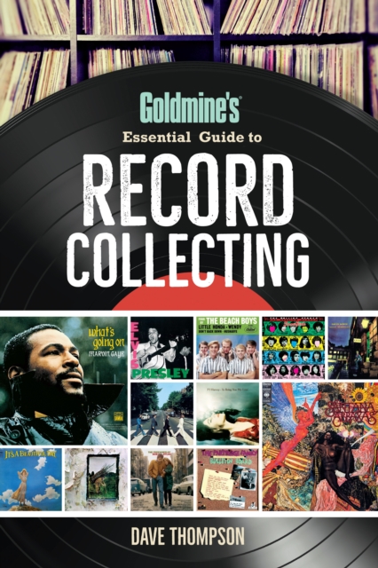 Book Cover for Goldmine's Essential Guide to Record Collecting by Thompson, Dave