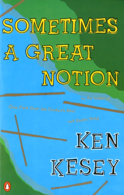 Book Cover for Sometimes a Great Notion by Kesey, Ken