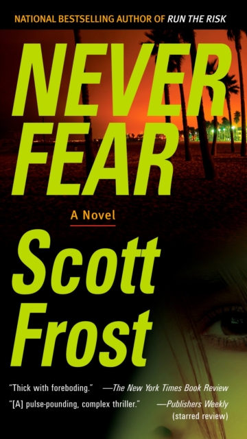 Book Cover for Never Fear by Scott Frost