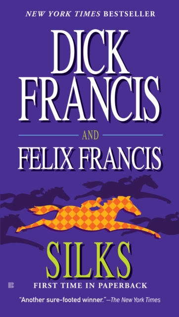 Book Cover for Silks by Dick Francis, Felix Francis