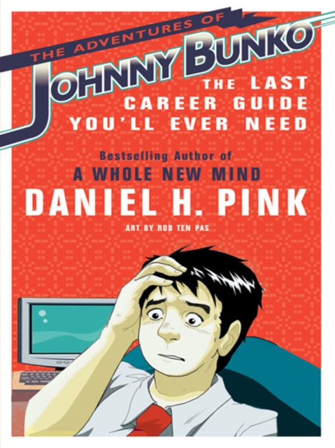 Book Cover for Adventures of Johnny Bunko by Daniel H. Pink