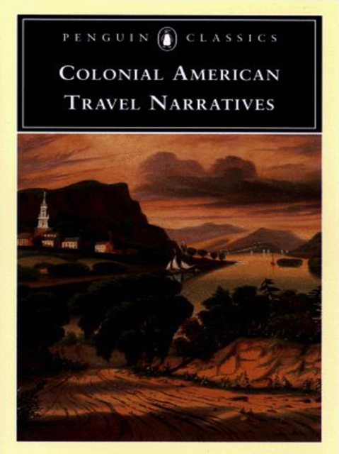 Book Cover for Colonial American Travel Narratives by Various