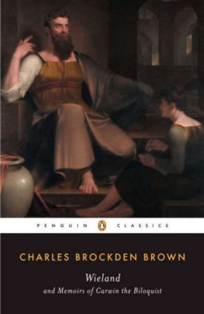 Book Cover for Wieland and Memoirs of Carwin the Biloquist by Charles Brockden Brown