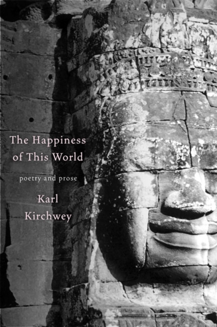 Book Cover for Happiness of this World by Karl Kirchwey