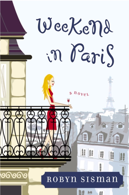 Book Cover for Weekend in Paris by Robyn Sisman