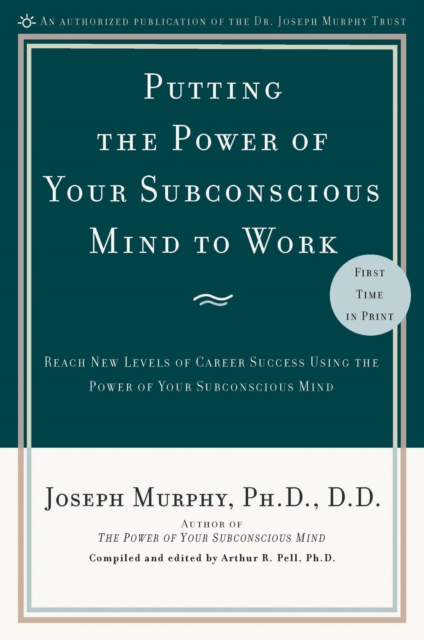 Book Cover for Putting the Power of Your Subconscious Mind to Work by Joseph Murphy