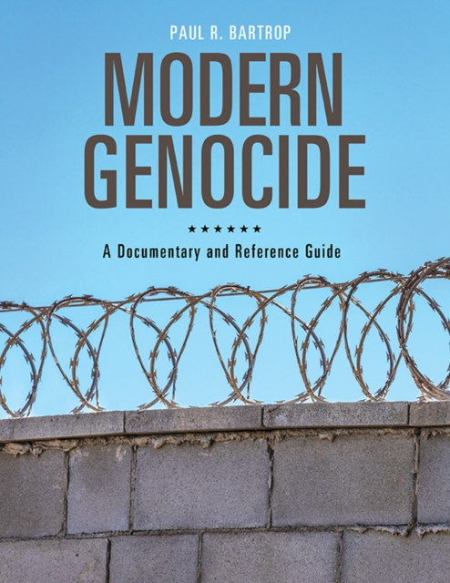 Book Cover for Modern Genocide: A Documentary and Reference Guide by Bartrop, Paul R.