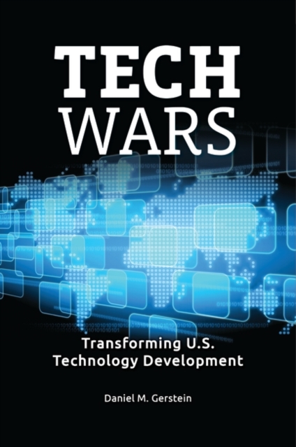 Book Cover for Tech Wars: Transforming U.S. Technology Development by Daniel M. Gerstein